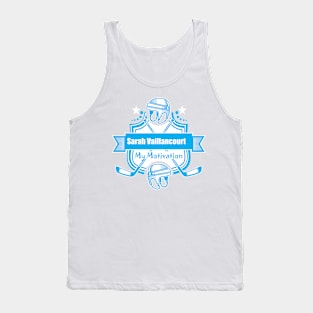 My Motivation - Sarah Vaillancourt Tank Top